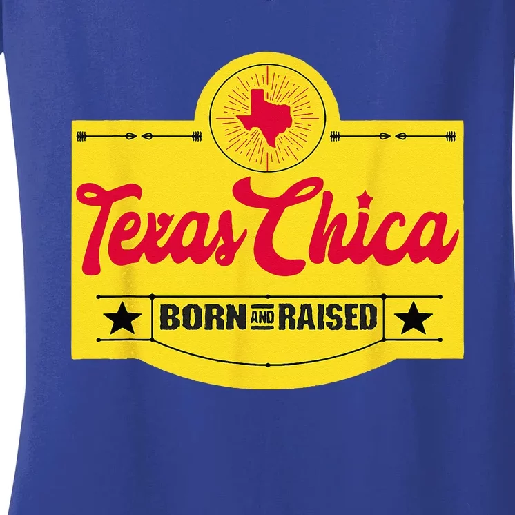 Texas Chica Texas Born & Raised Chick Womens Parody Women's V-Neck T-Shirt