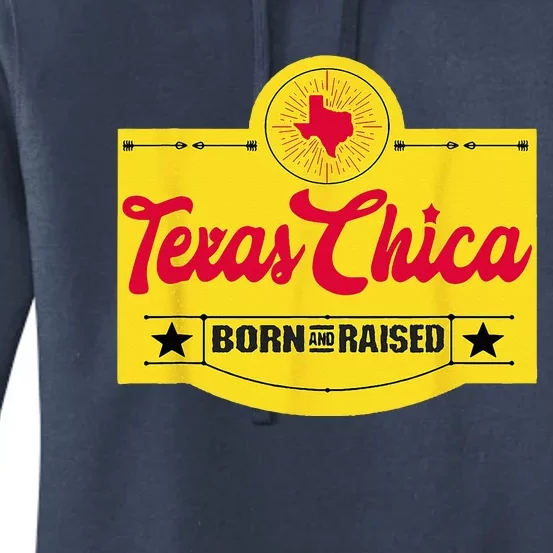 Texas Chica Texas Born & Raised Chick Womens Parody Women's Pullover Hoodie