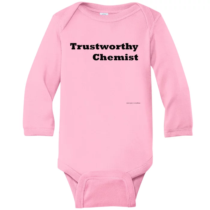 Trustworthy Chemist Baby Long Sleeve Bodysuit