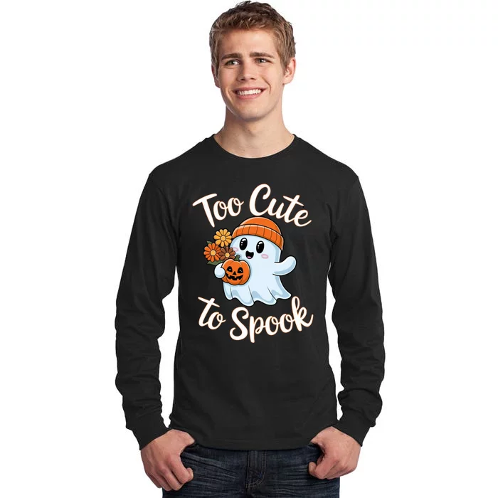 Too Cute To Spook Halloween Ghost Pumpkin Halloween Costume Women Tall Long Sleeve T-Shirt