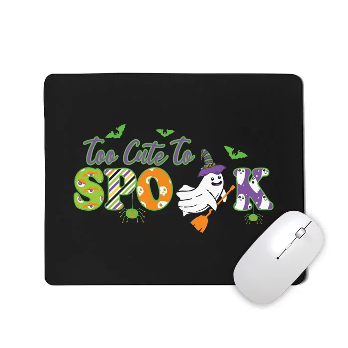 Too Cute To Spook Boo Halloween Gift Mousepad