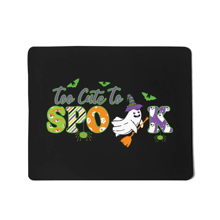 Too Cute To Spook Boo Halloween Gift Mousepad