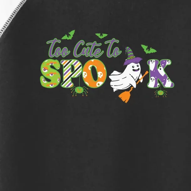 Too Cute To Spook Boo Halloween Gift Toddler Fine Jersey T-Shirt