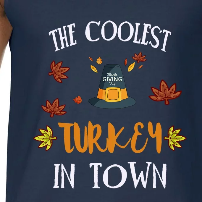 The Coolest Turkey In Town Cute Thanksgiving Funny Gift Comfort Colors® Tank Top