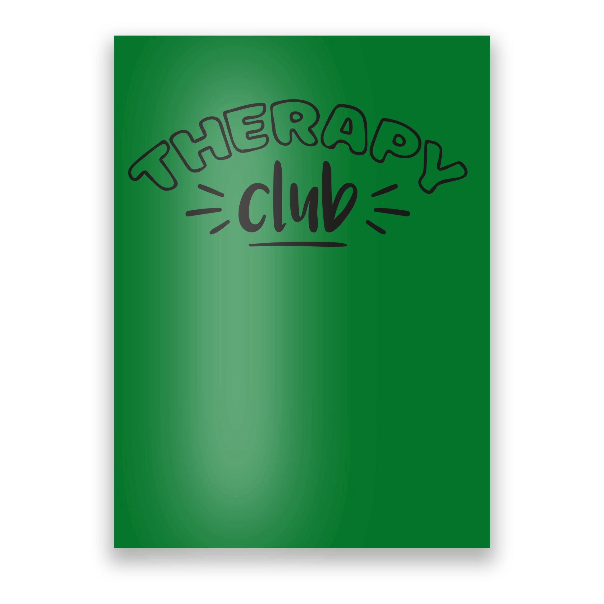 Therapy Club Poster | TeeShirtPalace