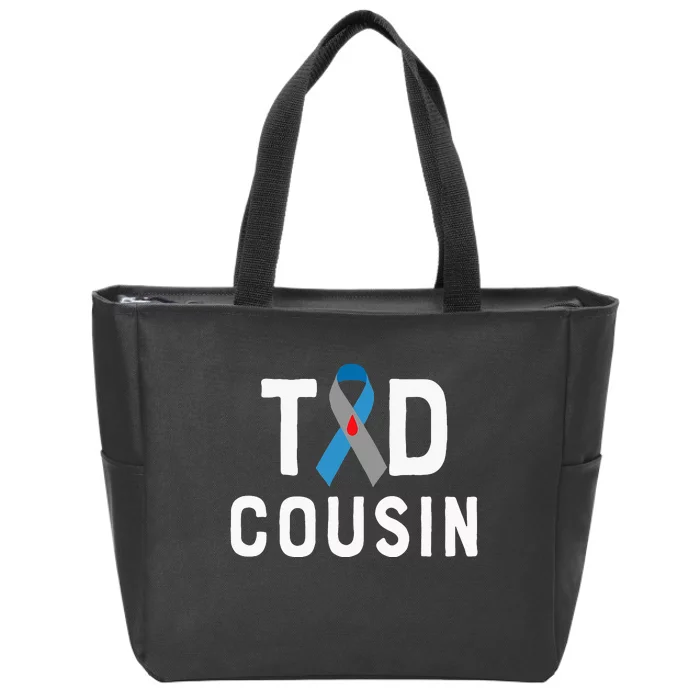 T1d Cousin Type 1 Diabetes Awareness Insulin Family Support Zip Tote Bag