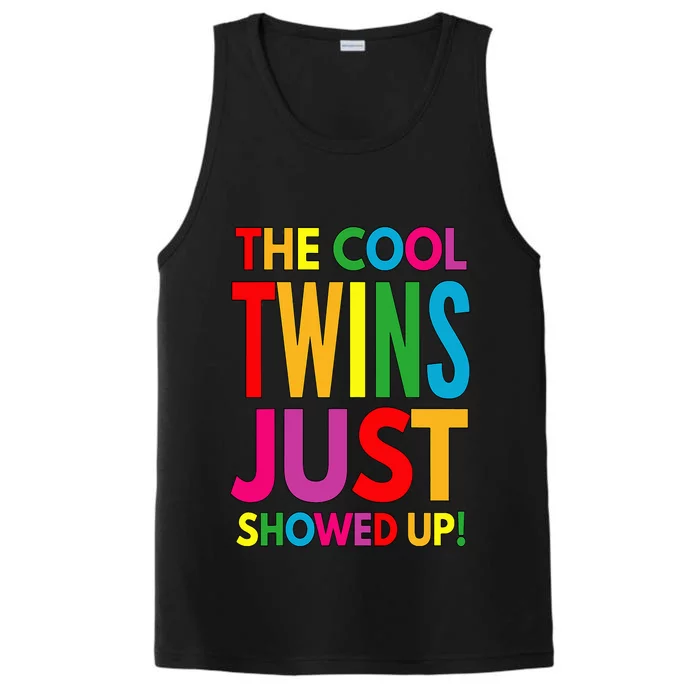 The Cool Twins Just Showed up Funny Twins Performance Tank