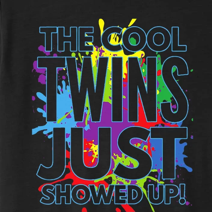 The Cool Twins Just Showed up ChromaSoft Performance T-Shirt