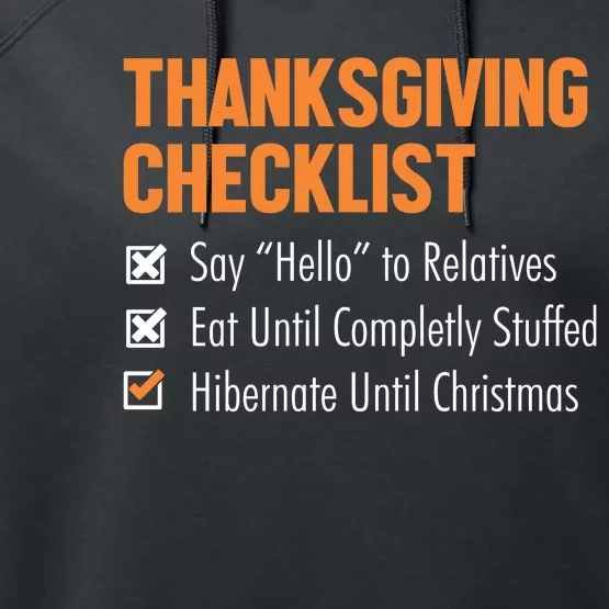 Thanksgiving Checklist Performance Fleece Hoodie