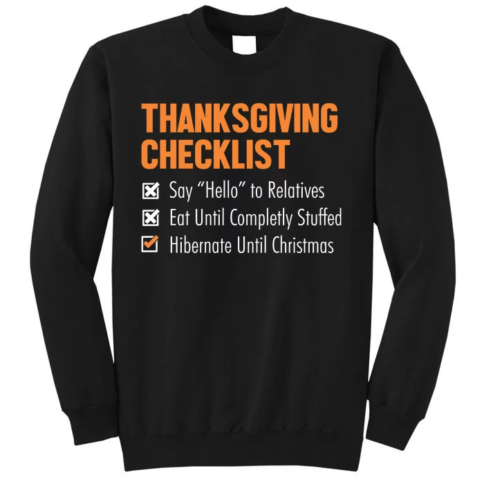 Thanksgiving Checklist Sweatshirt