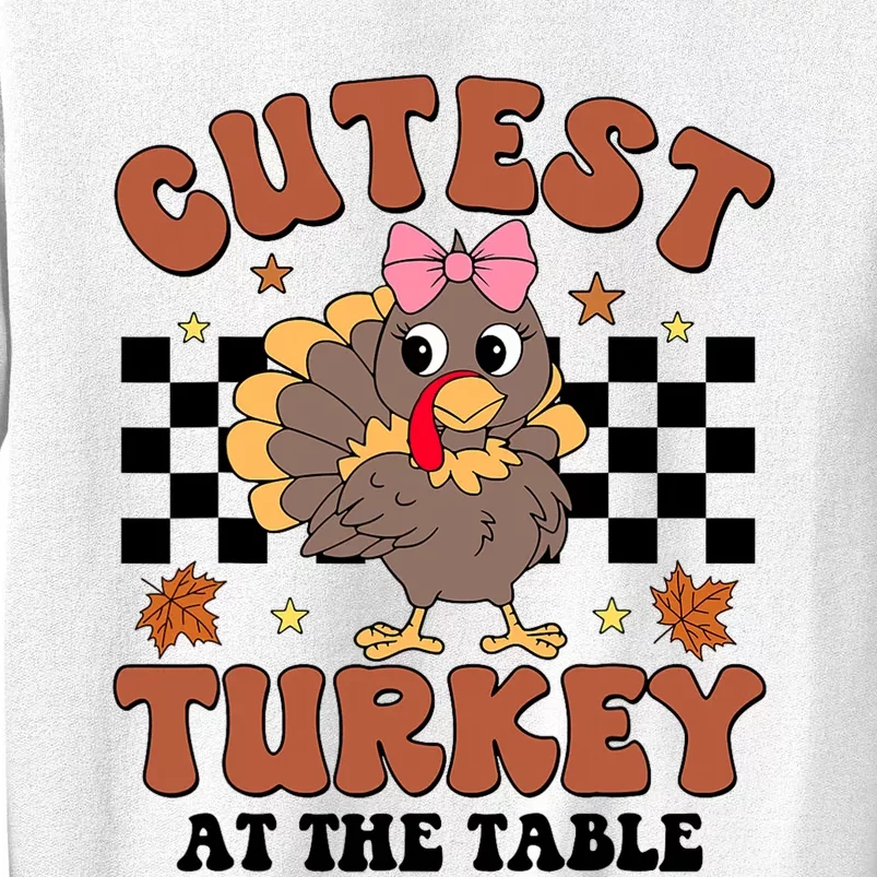 Thanksgiving Cutest Turkey At The Table Dinner Girl Sweatshirt