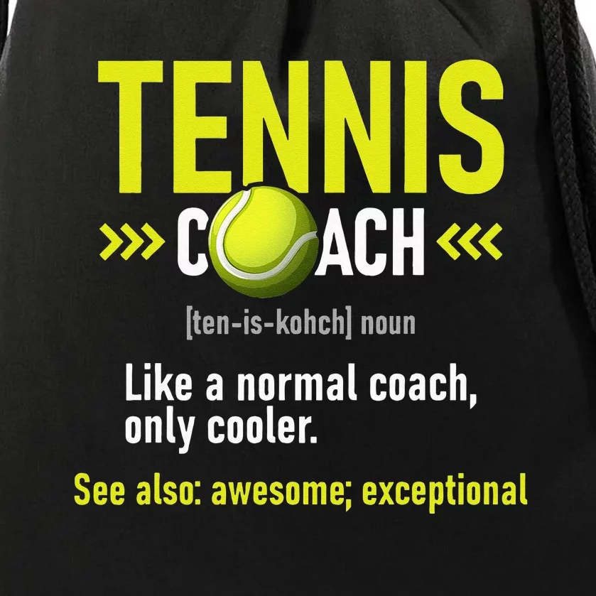 Tennis Coach Tournament Player Sports Lover Drawstring Bag