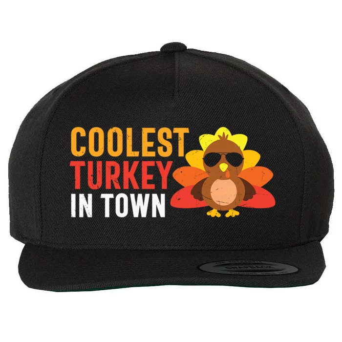 Thanksgiving Coolest Turkey In Town Thankful Gift Wool Snapback Cap