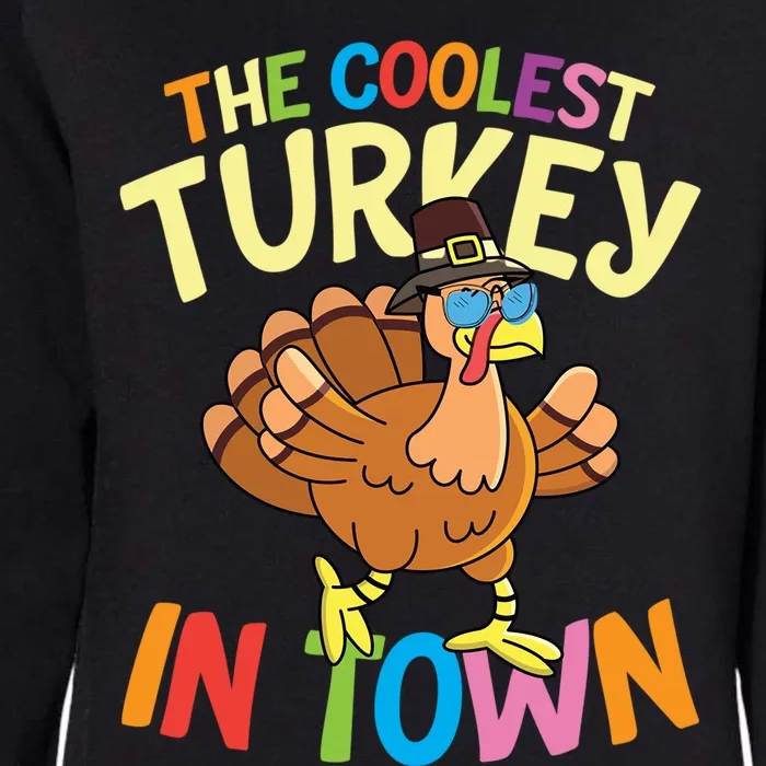 The Coolest Turkey In Town Hen Farmers Gift Womens California Wash Sweatshirt