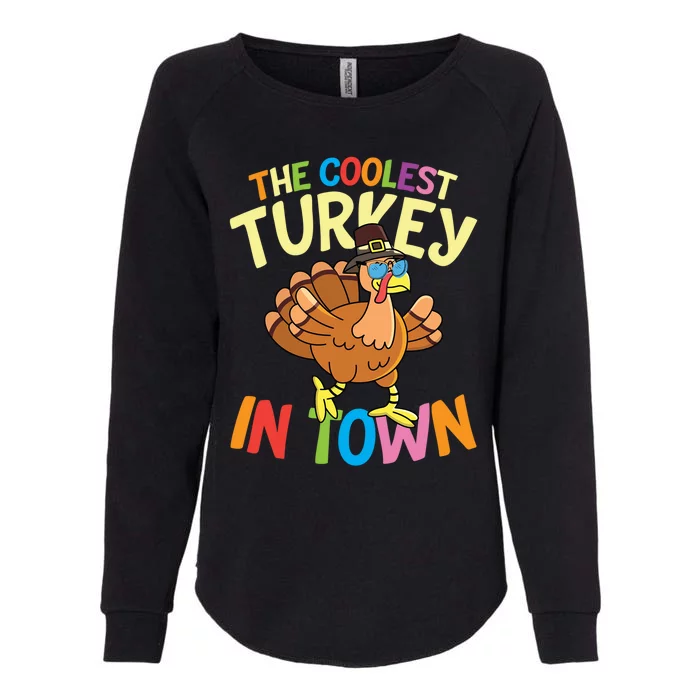 The Coolest Turkey In Town Hen Farmers Gift Womens California Wash Sweatshirt