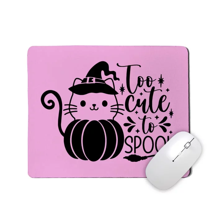 Too Cute To Spook Mousepad