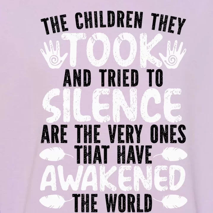 The Children They Took Orange Day Indigenous Children Garment-Dyed Sweatshirt