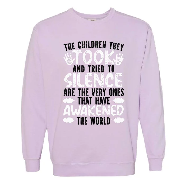 The Children They Took Orange Day Indigenous Children Garment-Dyed Sweatshirt