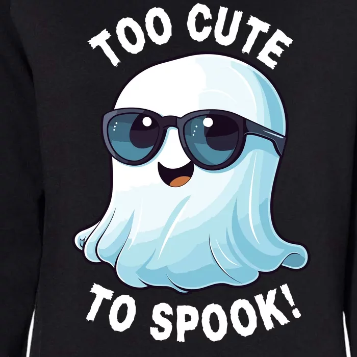 Too Cute To Spook With Ghost Stay Spooky Funny Halloween Spooky Halloween Boo Womens California Wash Sweatshirt