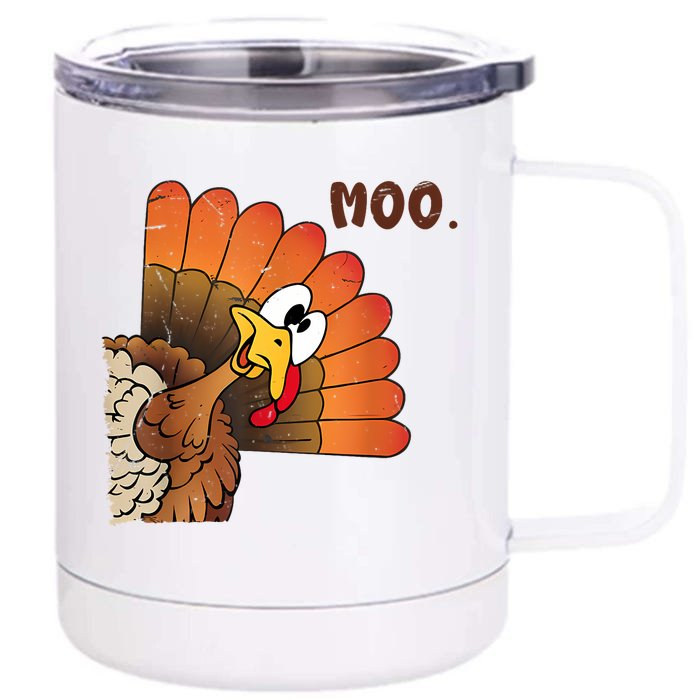 Thanksgiving Cute Turkey Moo IM A Cow Front & Back 12oz Stainless Steel Tumbler Cup