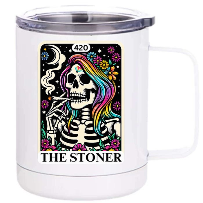 Tarot Card The Stoner Weed Lover Skeleton 420 Cannabis Front & Back 12oz Stainless Steel Tumbler Cup