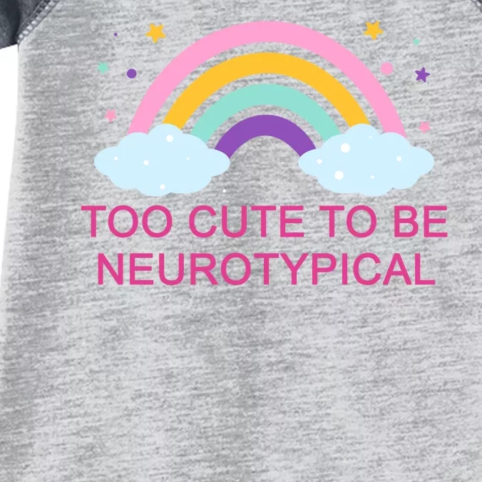 Too Cute To Be Neurotypical Rainbow Infant Baby Jersey Bodysuit