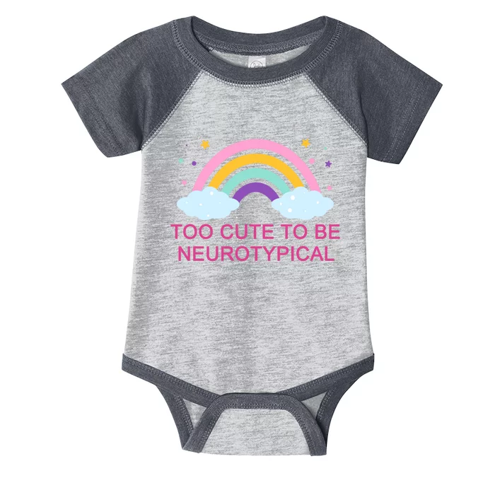 Too Cute To Be Neurotypical Rainbow Infant Baby Jersey Bodysuit