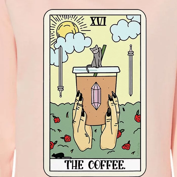 The Coffee Tarot Card Coffee Lover Caffeinated Witchy Hand Womens California Wash Sweatshirt