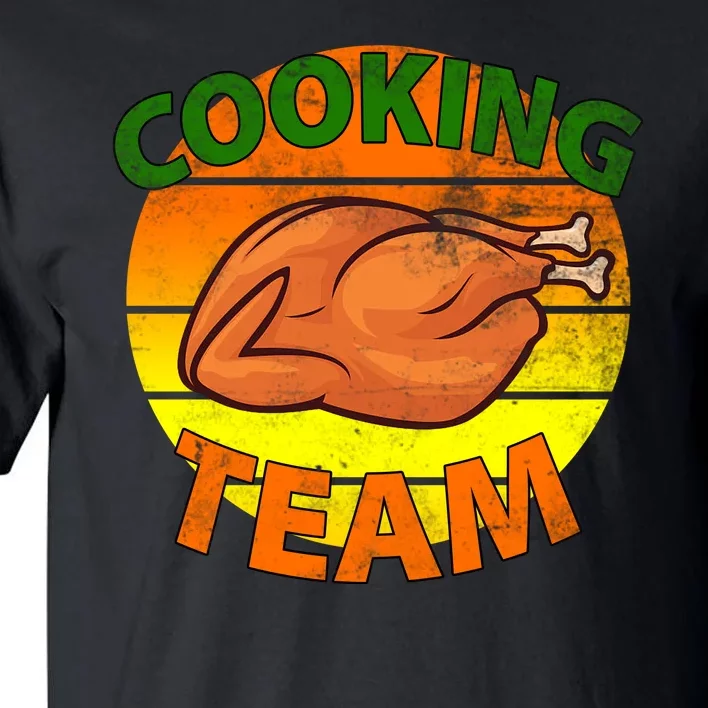 Thanksgiving Cooking Team Family Matching Tall T-Shirt