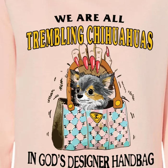 Trembling Chihuahua Womens California Wash Sweatshirt