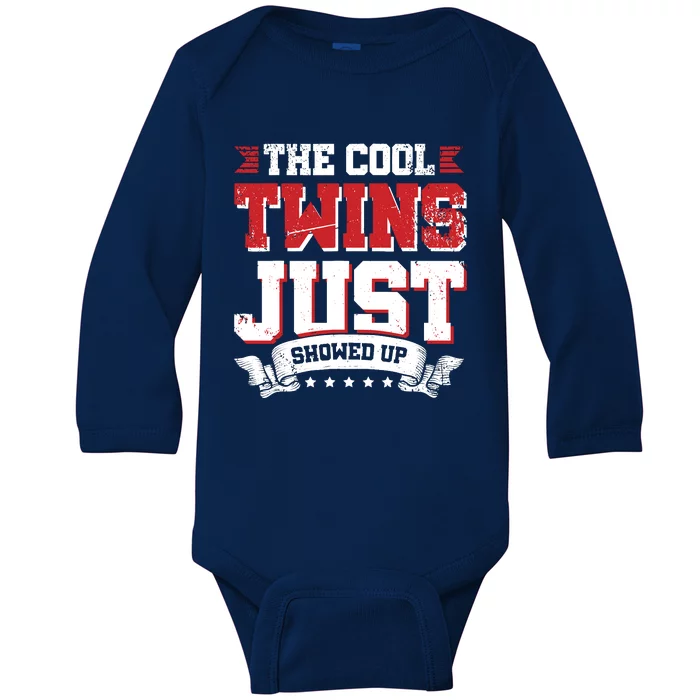 The Cool Twins Just Showed Up Baby Long Sleeve Bodysuit