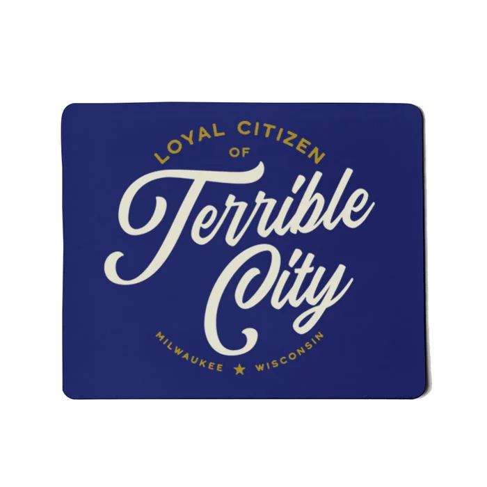 Terrible City Mousepad