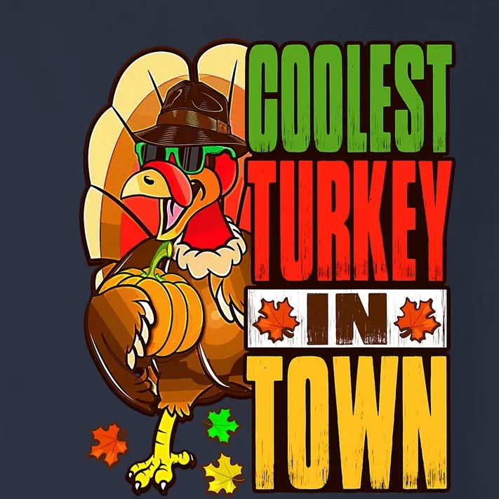 The Coolest Turkey In Town Happy Thanksgiving Toddler Long Sleeve Shirt