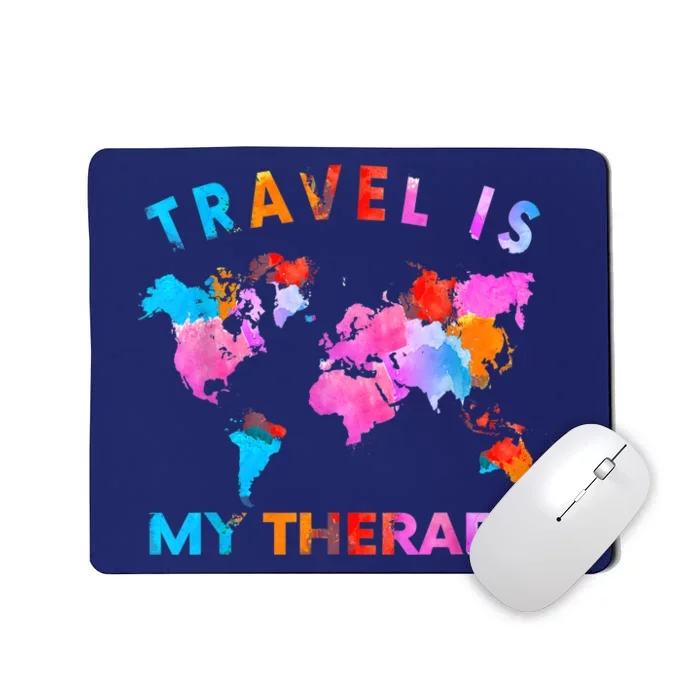 Traveler Camping Trip World Statement Travel Is My Therapy Mousepad