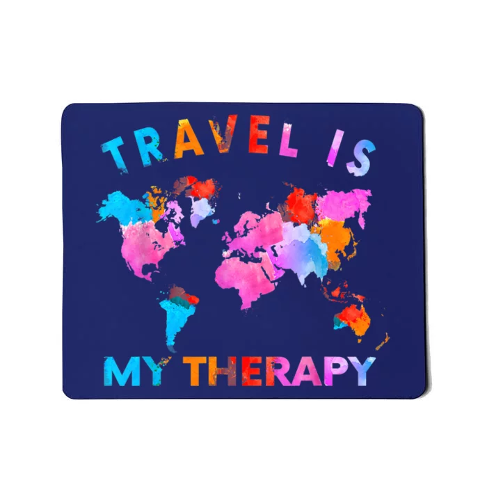 Traveler Camping Trip World Statement Travel Is My Therapy Mousepad