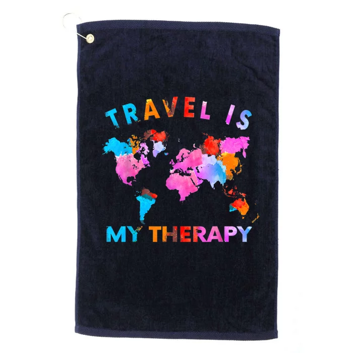 Traveler Camping Trip World Statement Travel Is My Therapy Platinum Collection Golf Towel