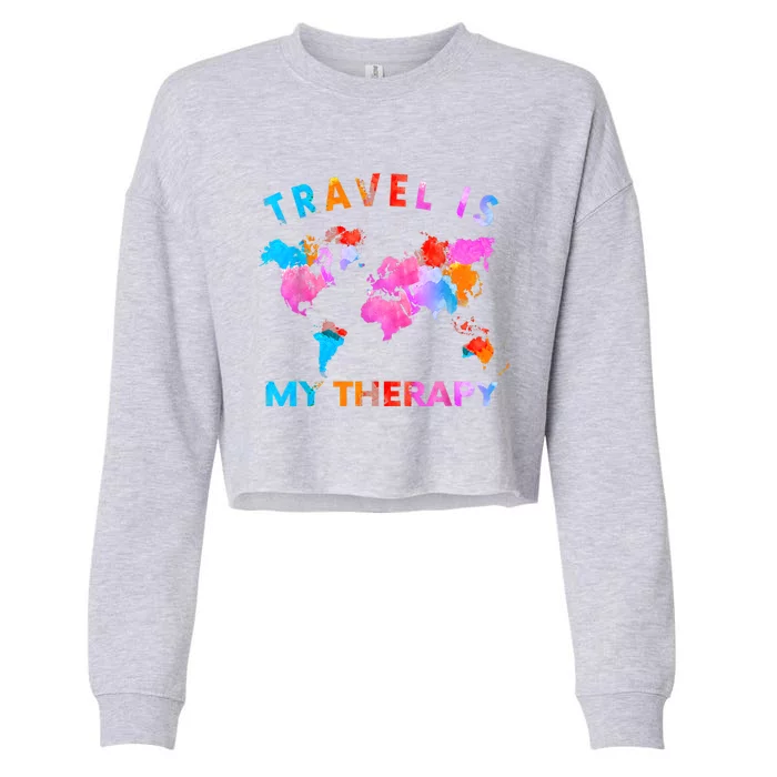 Traveler Camping Trip World Statement Travel Is My Therapy Cropped Pullover Crew