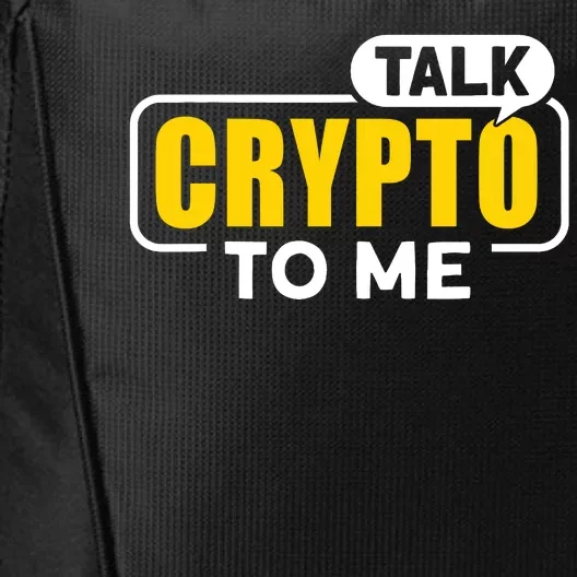 Talk Cypto To Me City Backpack