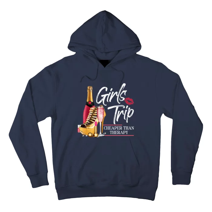 Trip Cheaper Than A Therapy Funny Wine Party Hoodie