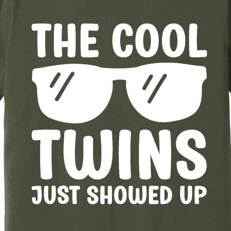 The Cool Twins Just Showed Up Funny Twin Twinning Matching Premium T-Shirt