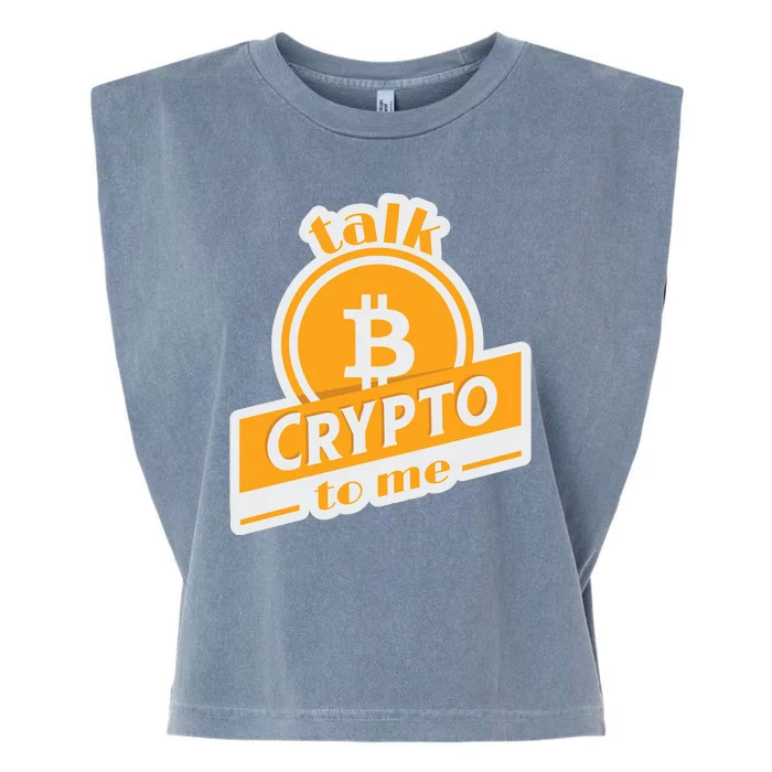 Talk Crypto To Me Bitcoin Garment-Dyed Women's Muscle Tee