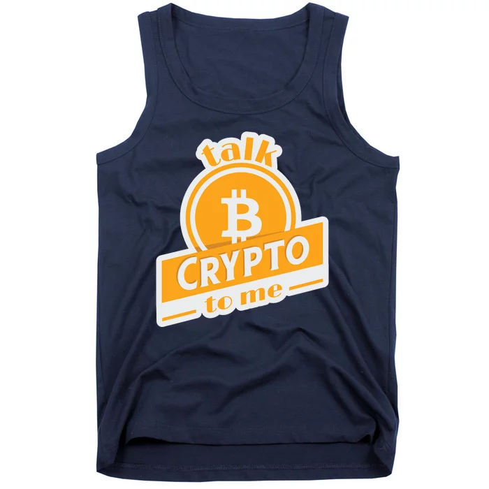 Talk Crypto To Me Bitcoin Tank Top