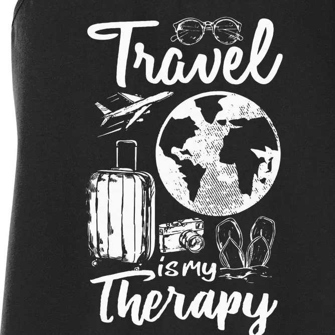 Traveling Camping Trip World Traveler Travel Is My Therapy Women's Racerback Tank