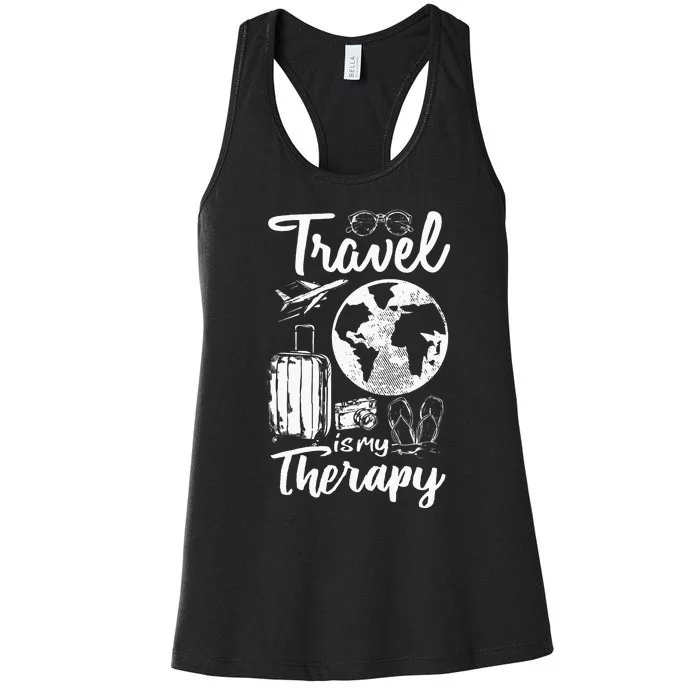 Traveling Camping Trip World Traveler Travel Is My Therapy Women's Racerback Tank