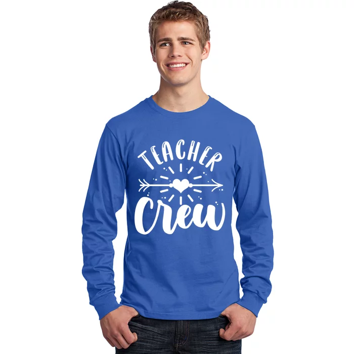 Teacher Crew Teacher Preschool Teacher Gift Long Sleeve Shirt