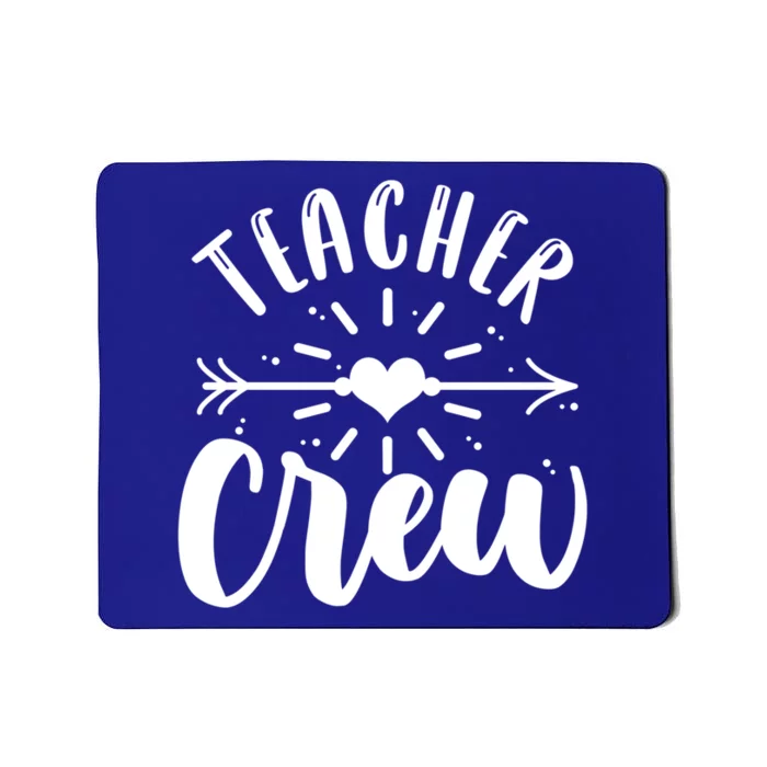 Teacher Crew Teacher Preschool Teacher Gift Mousepad