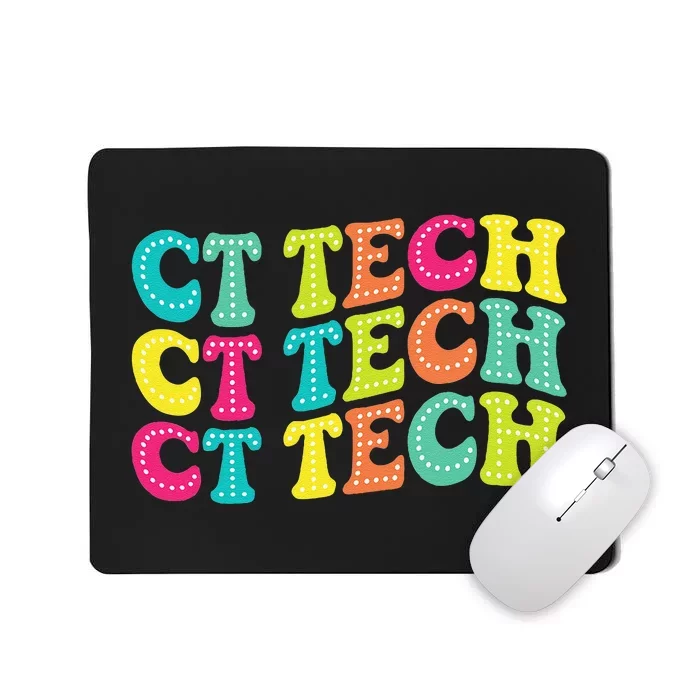 Technologist Ct Technologist Ct Tech Computed Tomography Mousepad