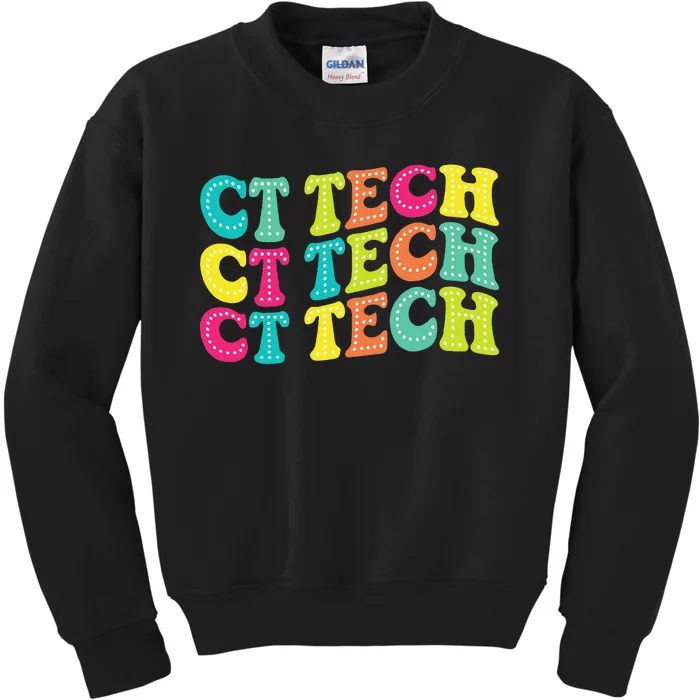 Technologist Ct Technologist Ct Tech Computed Tomography Kids Sweatshirt