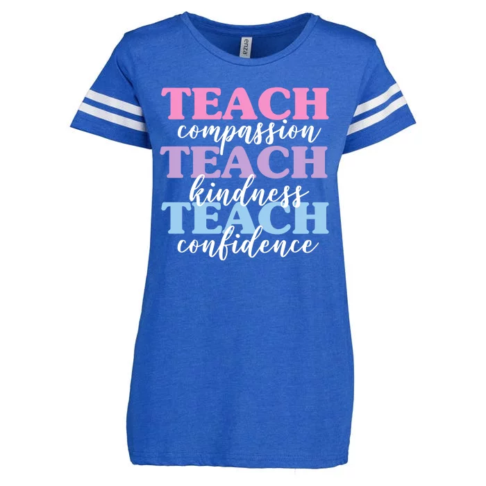 Teach Compassion Teach Kindness Teach Confidence Enza Ladies Jersey Football T-Shirt