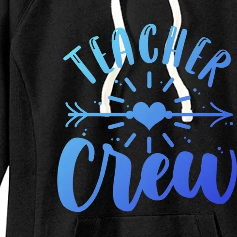 Teacher Crew Teacher Preschool Teacher Gift Women's Fleece Hoodie